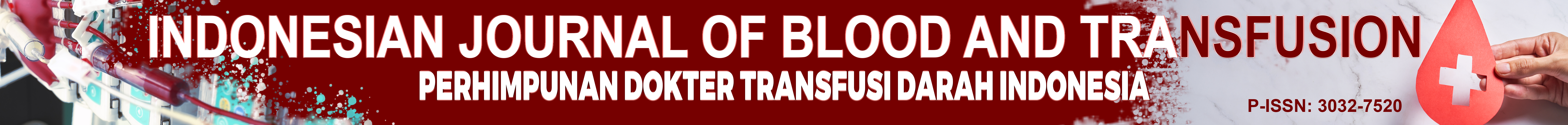 Indonesian Journal of Blood and Transfusion